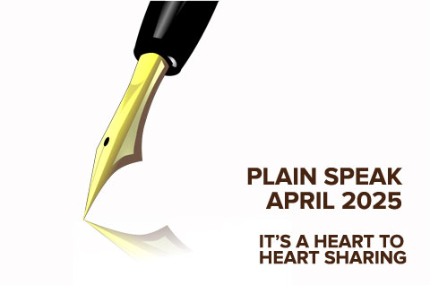 PLAIN SPEAK - APRIL 2025